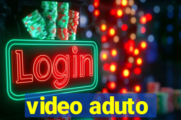video aduto